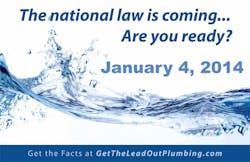 The Get The LeadOut Plumbing Coalition has been at the forefront of the leadfree plumbing educational effort The Get The LeadOut Plumbing Coalition has been at the forefront of the leadfree plumbing educational effort