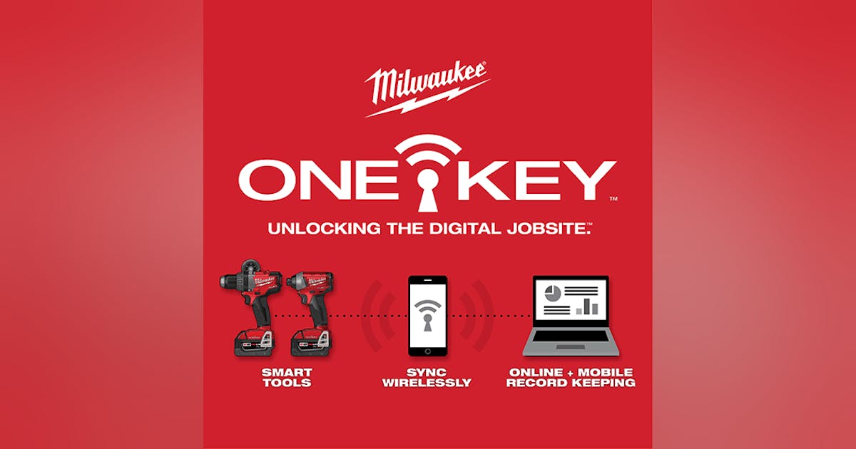 Milwaukee Tool’s ONE-KEY will bring power tools into the Internet of ...