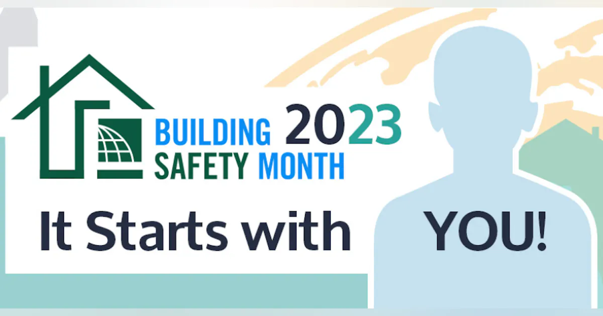 Building Safety Month Celebration Continues | Contractor Magazine