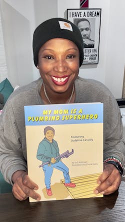 Working in collaboration with the International Association of Plumbing and Mechanical Officials, Judaline Cassidy is the subject of “My Mom is a Plumbing Superhero.” Working in collaboration with the International Association of Plumbing and Mechanical Officials, Judaline Cassidy is the subject of “My Mom is a Plumbing Superhero.”