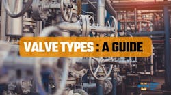 Understanding Valve Types in Boilers - Weekly Boiler Tips