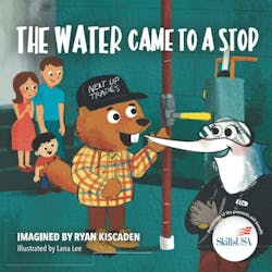 The Water Came To A Stop is the first book in the NEXT UP TRADES series The Water Came To A Stop is the first book in the NEXT UP TRADES series