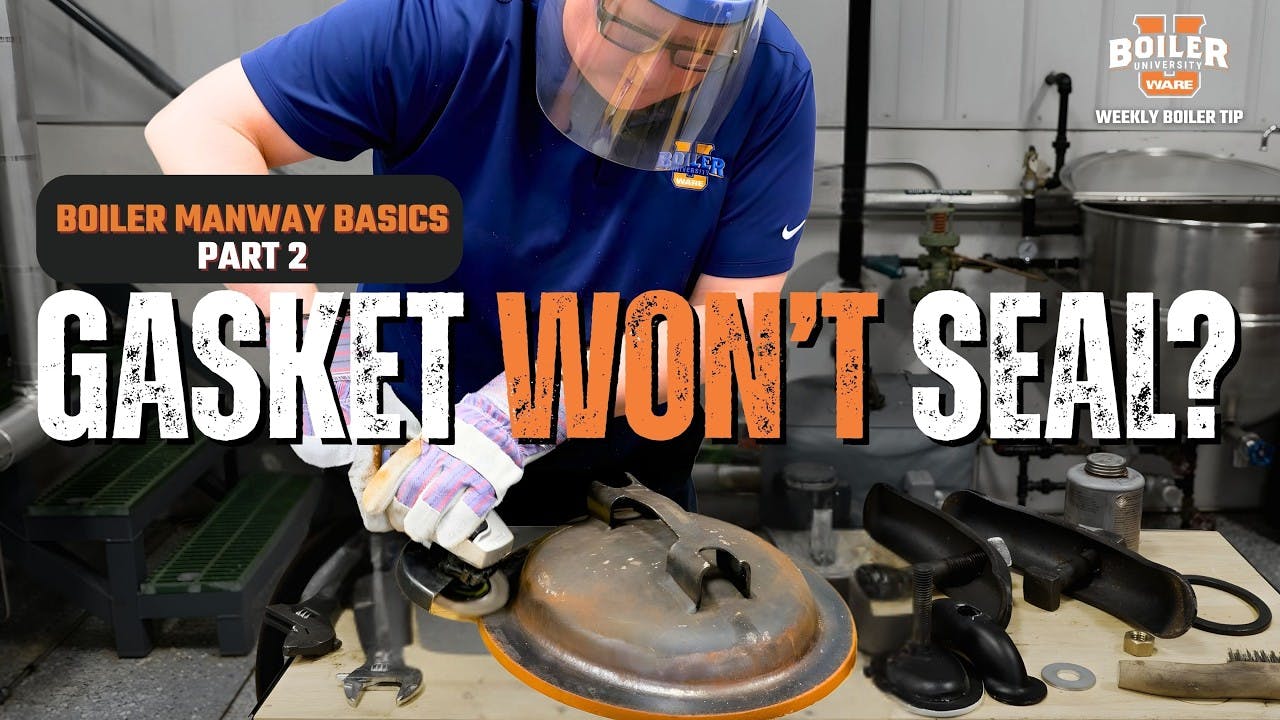 How to Prep a Boiler Manway Cover So the Gasket Seals - Weekly Boiler Tip